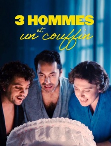 Trois hommes et un couffin
