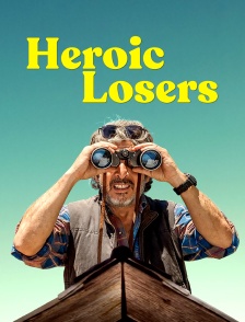 Heroic Losers