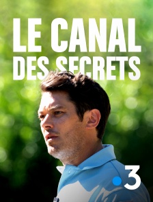 Le canal des secrets