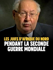 Les juifs d'Afrique du Nord pendant la Seconde Guerre mondiale