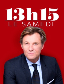 13H15, le samedi...