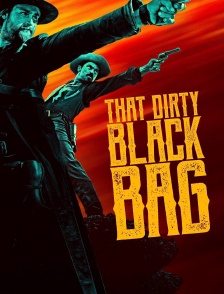 That Dirty Black Bag