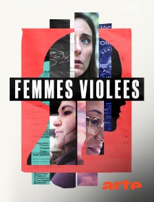 Arte - Femmes violées : Que justice soit faite