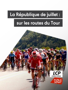 La République de juillet : un été français sur les routes du Tour