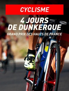 Cyclisme - 4 Jours de Dunkerque - Grand Prix des Hauts de France