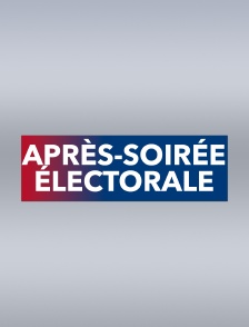 Après-soirée électorale
