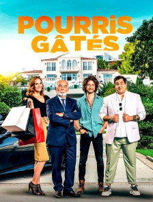 Pourris gâtés
