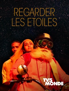 TV5MONDE - Regarder les étoiles