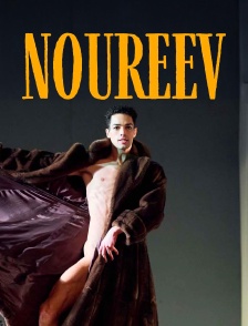 Noureev : Ballet de Kirill Serebrennikov et Yuri Possokhov