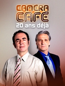 Caméra café, 20 ans déjà