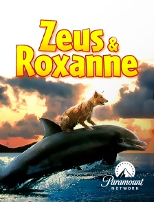 Paramount Network - Zeus et Roxanne