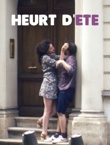 Heurt d'été