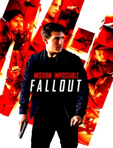 Mission Impossible : Fallout