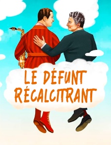 Le défunt récalcitrant