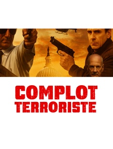 Complot Terroriste