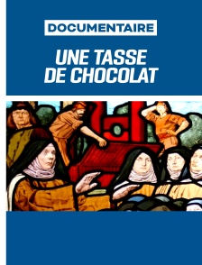 Une tasse de chocolat