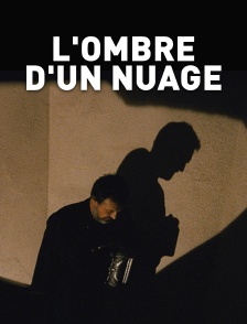 L'ombre d'un nuage