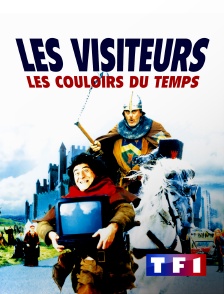 TF1 - Les visiteurs 2 : les couloirs du temps