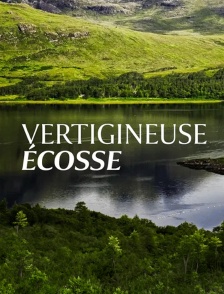 Vertigineuse Ecosse