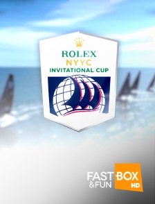 Fast&FunBox - Rolex New York Yacht Club Invitational Cup