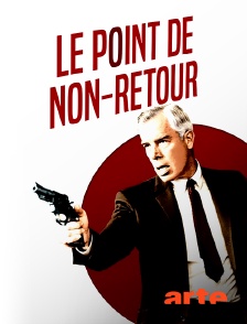 Arte - Le point de non-retour