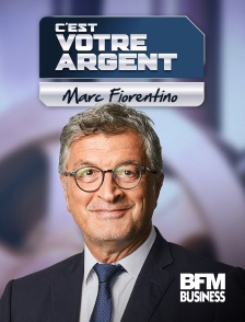 BFM Business - C'est votre argent ! en replay