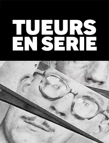 Tueurs en série