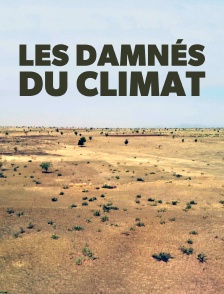 Les damnés du climat