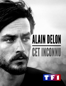 TF1 - Alain Delon, cet inconnu