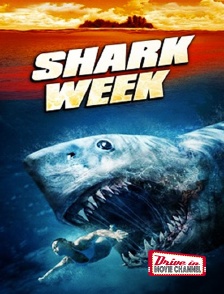 Drive-in Movie Channel - Shark Week