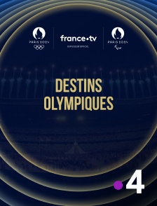 France 4 - Paris 2024 : Destins olympiques