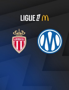 Football - Ligue 1 McDonald's : Monaco / Marseille - 2025-2026