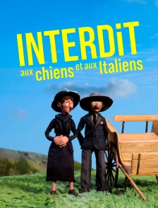 Interdit aux chiens et aux Italiens