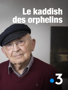 Le kaddish des orphelins