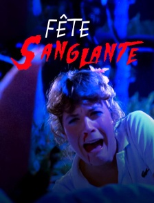 Fête sanglante