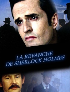 La revanche de Sherlock Holmes