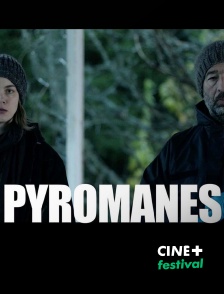 Pyromanes