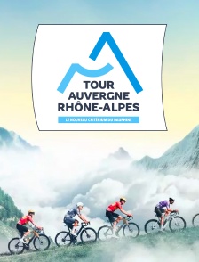 Cyclisme - Tour Auvergne-Rhône-Alpes 2026