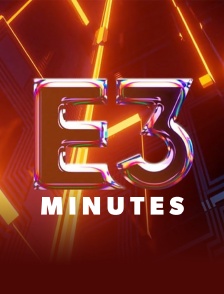 E3 minutes