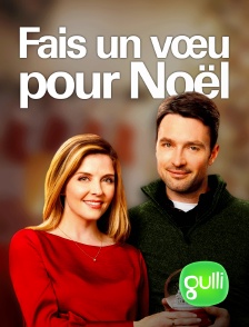 Gulli - Fais un voeu pour Noël