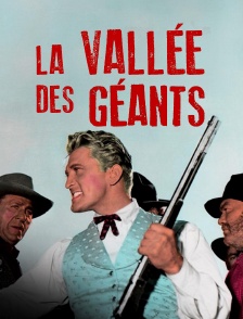 La vallée des géants