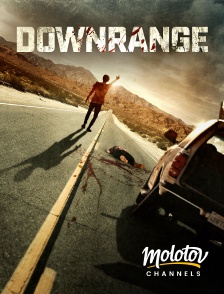 Molotov Channels - Downrange