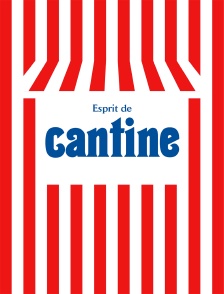Esprit de cantine