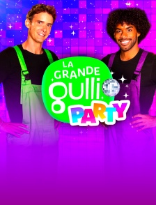 La grande Gulli party