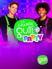 Gulli - La grande Gulli party