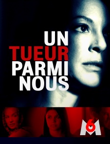 M6 - Un tueur parmi nous