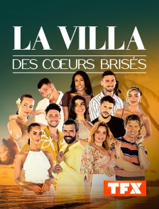 TFX - La villa des cœurs brisés