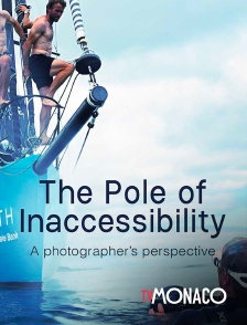 TV Monaco - The pole of inaccessibility : a photographer's perspective