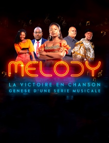 Melody, la victoire en chansons, génèse d'une série musicale