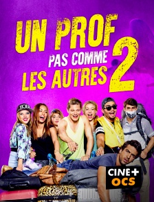 CINÉ Cinéma - Un prof pas comme les autres 2